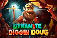 Dynamite Diggin Doug
